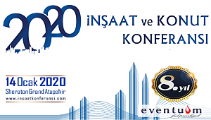 Türkiye'nin En Büyük İnşaat ve Konut Konferansı'na Geri Sayım Başladı