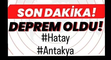 Hatay'da 3.7 büyüklüğünde deprem